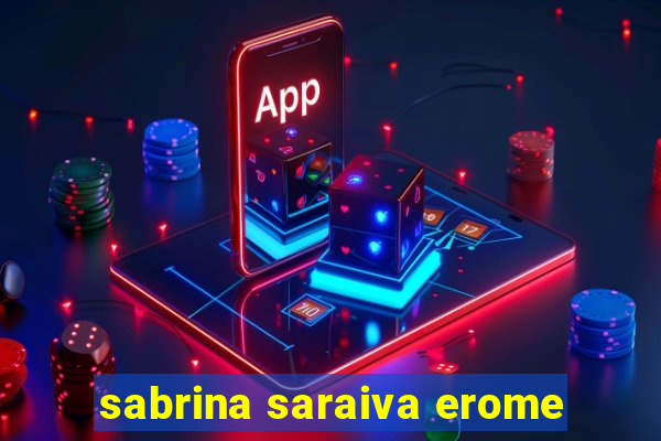 sabrina saraiva erome